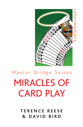 Miracles of Card Play (Master Bridge Series) Terence Reese and David Bird