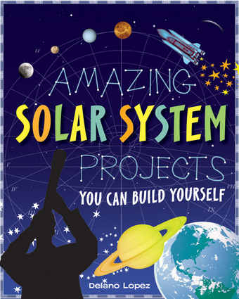 Amazing Solar System Projects You Can Build Yourself