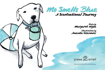 Mo Smells Blue: A Scentsational Journey (Mo's Nose) Margaret Hyde and Amanda Giacomini