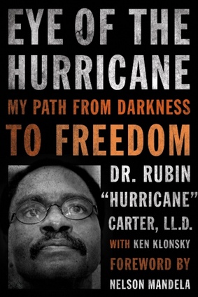 Eye of the Hurricane: My Path from Darkness to Freedom Rubin 