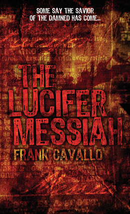 The Lucifer Messiah