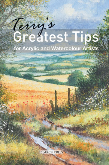 Terry's Greatest Tips for Acrylic and Watercolour Artists