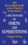 A Dictionary of Omens and Superstitions