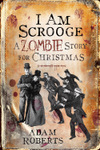 I Am Scrooge