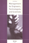 Management for Engineers, Technologists and Scientists