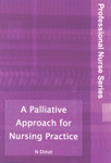 A Palliative Approach for Nursing Practice
