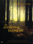 An Accidental Terrorist
