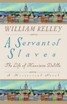 A Servant of Slaves