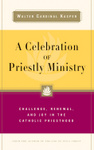 A Celebration of Priestly Minstry