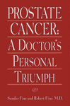 Prostate Cancer: a Doctor's Personal Triumph