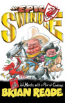 An Epic Swindle
