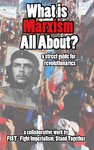 What Is Marxism All About?