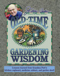 Jerry Baker's Old-Time Gardening Wisdom