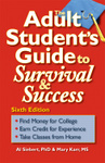 The Adult Student's Guide to Survival & Success