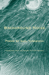 Background Noise / Ruido de fondo