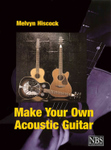 Make Your Own Acoustic Guitar