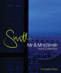 Mr & Mrs Smith Hotel Collection: European Cities