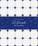 La Famiglia: The Cookbook