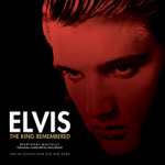 Elvis: The King Remembered