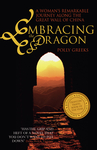 Embracing the Dragon