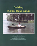 Building the Six-Hour Canoe