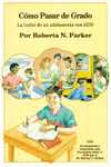 C&oacute;mo pasar de grado