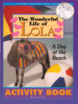 The Wonderful Life of Lola