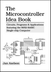 The Microcontroller Idea Book