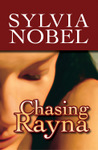 Chasing Rayna