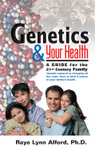 Genetics & Your Health