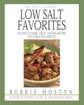 The Hasty Gourmet Low Salt Favorites