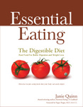 Essential Eating The Digestible Diet