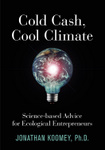 Cold Cash, Cool Climate