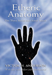 Etheric Anatomy