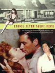 Errol Flynn Slept Here