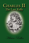 Charles II: The Last Rally