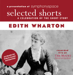 Selected Shorts: Edith Wharton