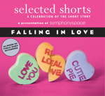 Selected Shorts: Falling in Love