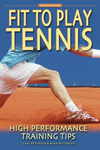 Fit to Play Tennis