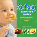 So Easy Baby Food Basics