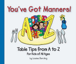 You've Got Manners!