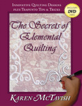 The Secrets of Elemental Quilting