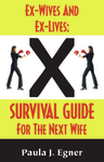 Ex-Wives and Ex-Lives