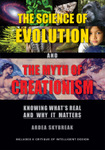 The Science of Evolution and the Myth of Creationism