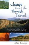 Change Your Life Through Travel