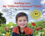 Sending Love, My Different-Functional Family