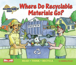 Where Do Recyclable Materials Go?