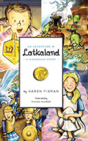 An Adventure in Latkaland