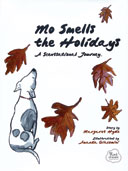 Mo Smells the Holidays
