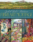 Fibreart Montage